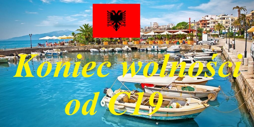 Albania wprowadza obostrzenia! albania gl 22